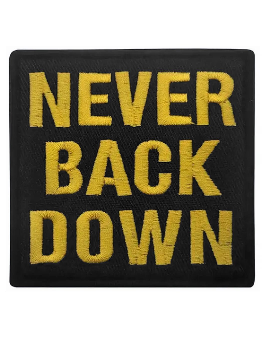 Never Back Down Patch mit Klettverschluss - Gym Generation®--www.gymgeneration.ch